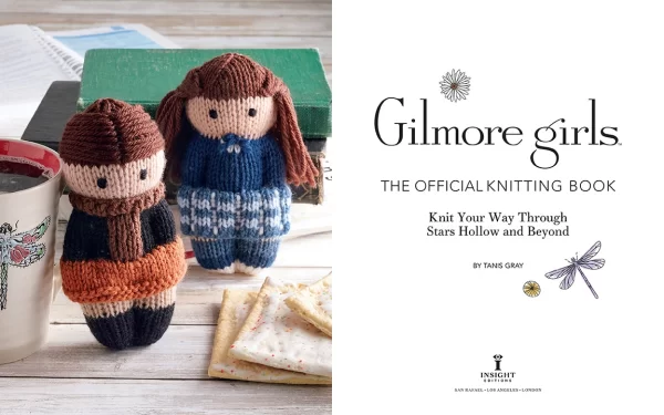 Gilmore girls The Official Knitting Book